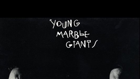 Image Young Marble Giants: Live at The Hurrah