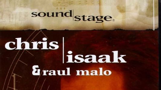 SoundStage - Chris Isaak et Raul Malo