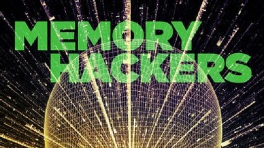Memory Hackers