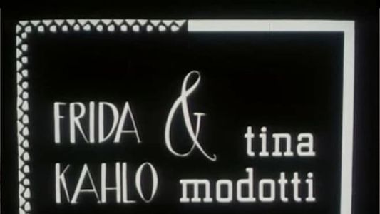 Image Frida Kahlo & Tina Modotti