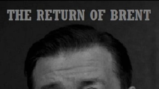 The Return of Brent