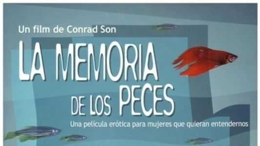 La memoria de los peces 2004