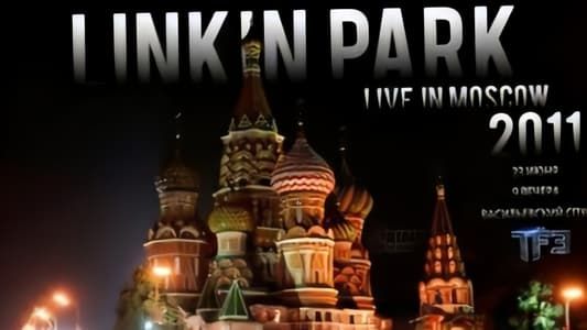 Image Linkin Park Live in Moscow