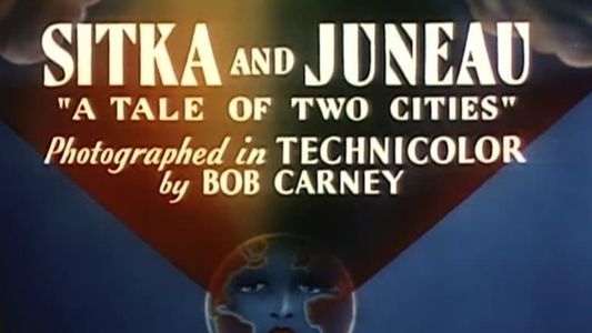 Image Sitka and Juneau: 'A Tale of Two Cities'