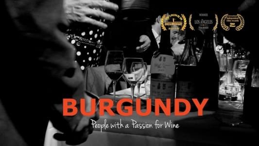 Image Burgundy: People with a Passion for Wine