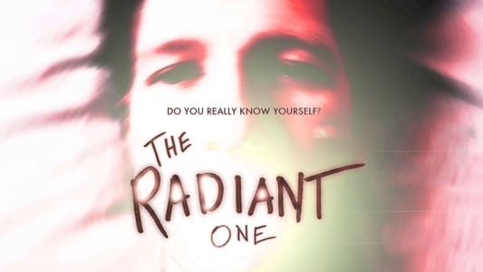 The Radiant One 2016