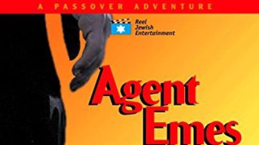 Agent Emes 4: Agent Emes and the Giant Ego 2005