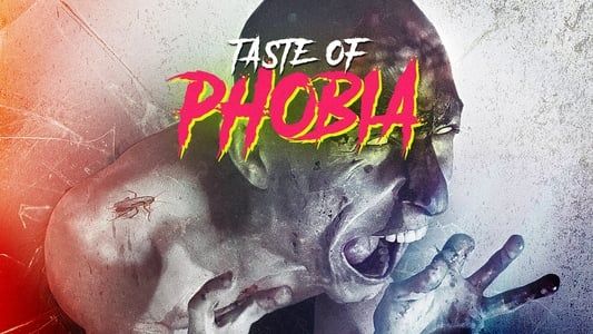 Image A Taste of Phobia