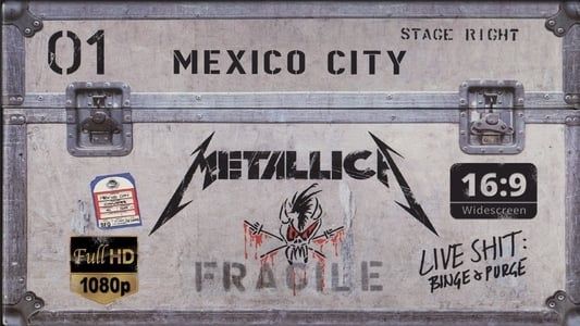 Metallica: Live Shit - Binge & Purge, Seattle 1989 1993
