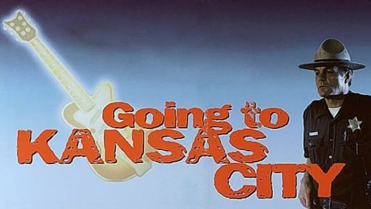 Going to Kansas City