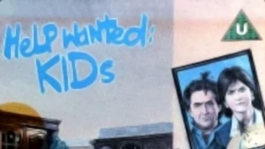 Help Wanted: Kids