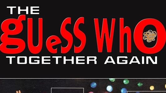 The Guess Who - Together Again