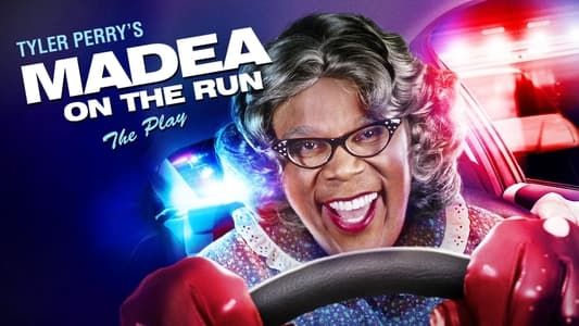 Image Tyler Perry's Madea on the Run - The Play