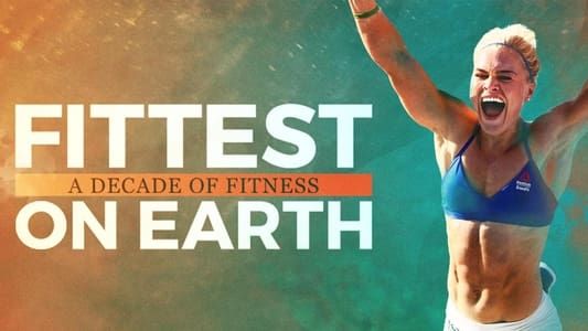 Image Fittest on Earth: A Decade of Fitness