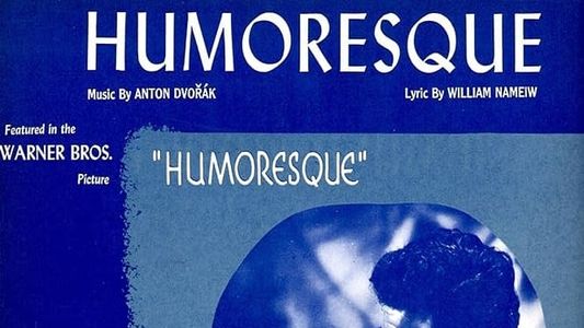 The Music of 'Humoresque'
