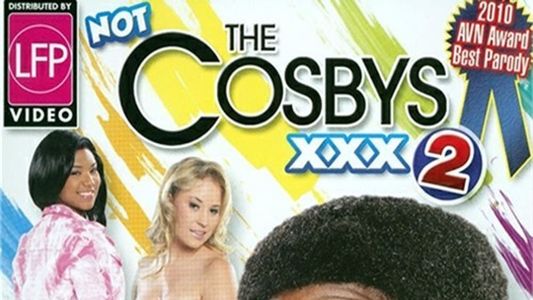 Not the Cosbys XXX 2