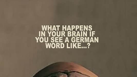 Ce qui se passe dans votre cerveau quand vous lisez le mot allemand...