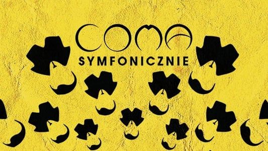 COMA - Symfonicznie