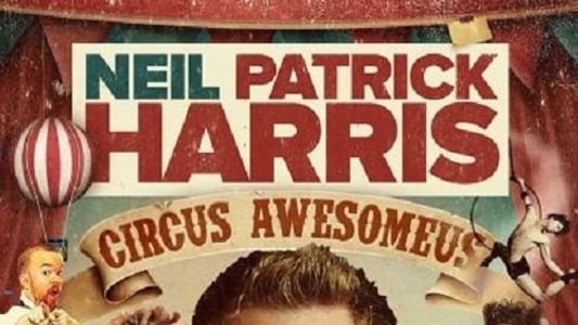 Image Neil Patrick Harris: Circus Awesomeus