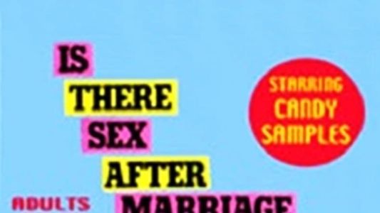 Is There Sex After Marriage
