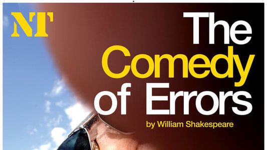 National Theatre Live: The Comedy of Errors
