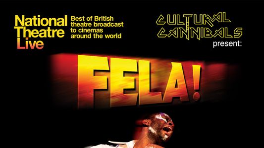 National Theatre Live: Fela!