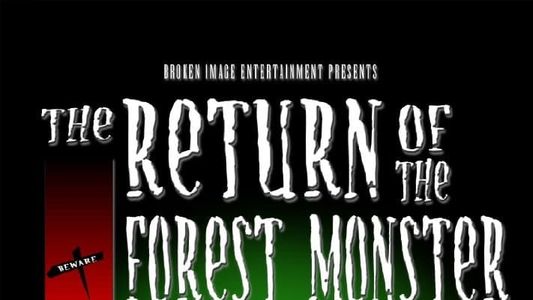 Image The Return of the Forest Monster