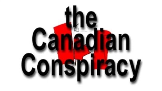 The Canadian Conspiracy
