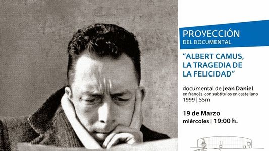 Albert Camus, la tragédie du bonheur