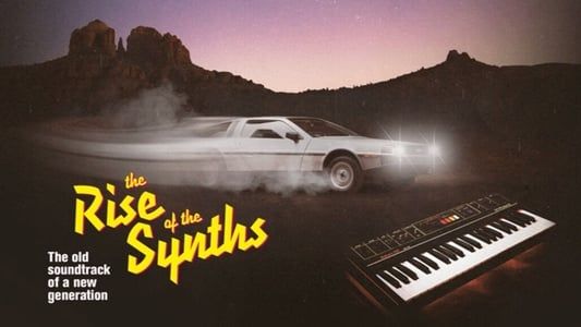 Image The Rise of the Synths