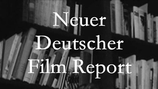 Image Neuer Deutscher Film Report