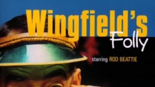 Wingfield's Folly