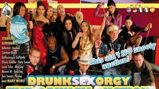 Drunk Sex Orgy: The Raunch Auction