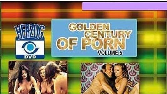 Golden Century of Porn 5