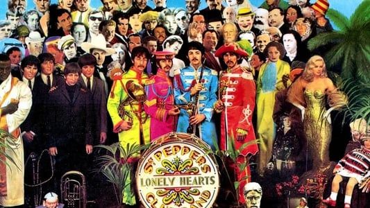Image It Was Fifty Years Ago Today! The Beatles: Sgt. Pepper & Beyond