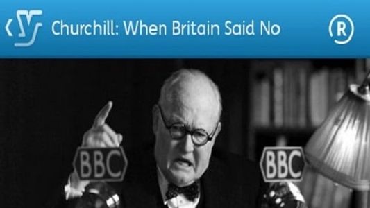 Image Churchill: When Britain Said No