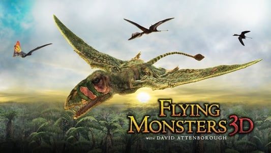 Image Flying Monsters 3D with David Attenborough