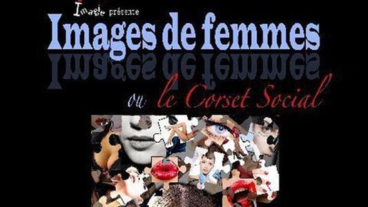 Images de femmes ou le corset social