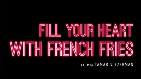Image Fill Your Heart with French Fries