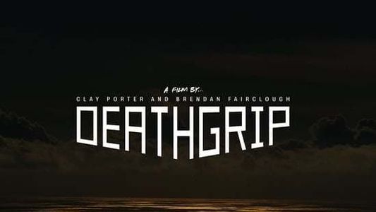 Deathgrip