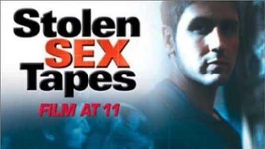 Stolen Sex Tapes