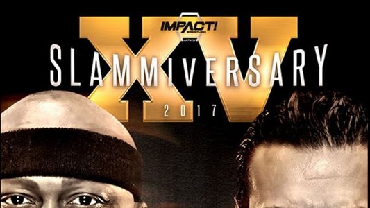 IMPACT Wrestling: Slammiversary XV