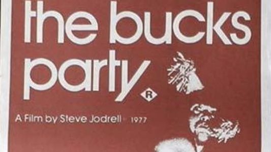 The Bucks Party