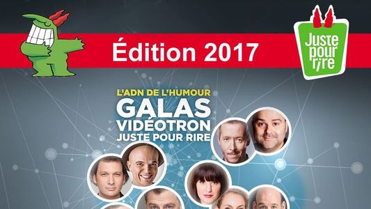 Juste Pour Rire 2017 - Gala Juste Absurde