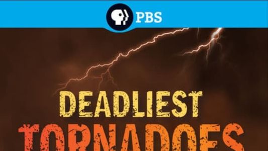 Image Deadliest Tornadoes