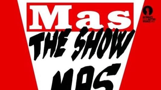 The show MAS go on