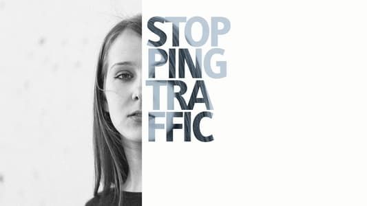 Image Stopping Traffic: The Movement to End Sex Trafficking