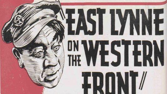 East Lynne on the Western Front