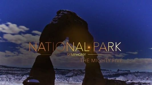 Image National Park Symphony: The Mighty Five