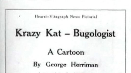 Krazy Kat, Bugologist